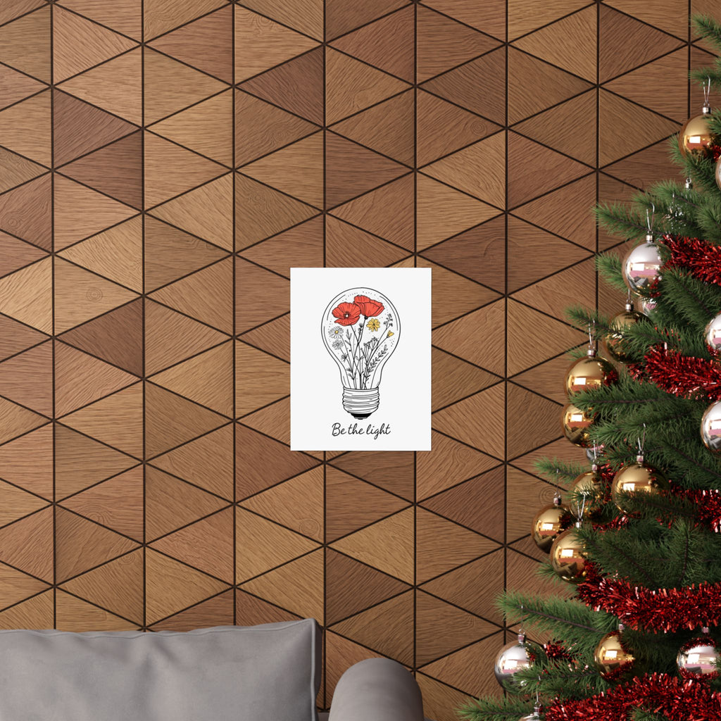 Inspirational Matte Vertical Poster - 'Be the Light'