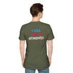 Ballots > Bullies T-Shirt — "I Will Not Be Intimidated" Voter Rights Tee