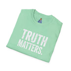 Truth Matters T-shirt