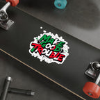 Die-Cut Stickers -  Make Good Trouble Green, White, Red