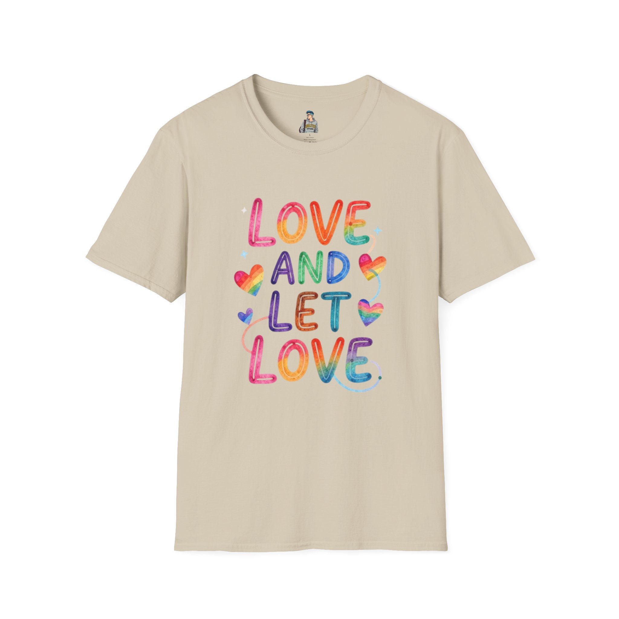 Love and Let Love T-Shirt