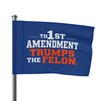 1st Amendment Trumps the Felon - Protest Flag