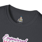 Empowered Women T-Shirt | Unisex Softstyle Tee for Women’s Empowerment