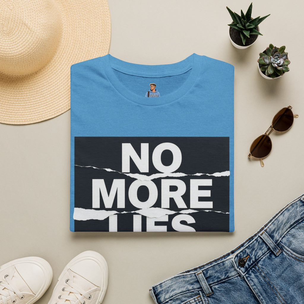No More Lies T-Shirt — Bold Protest Graphic Tee
