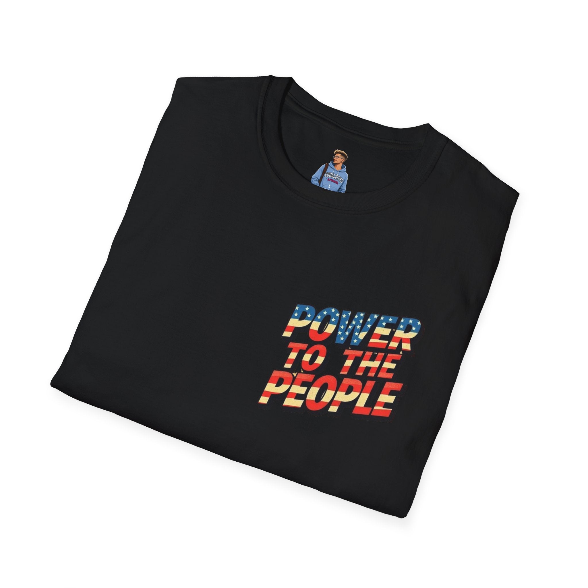 Power to the People Unisex Softstyle T-Shirt Classic Protest Tee