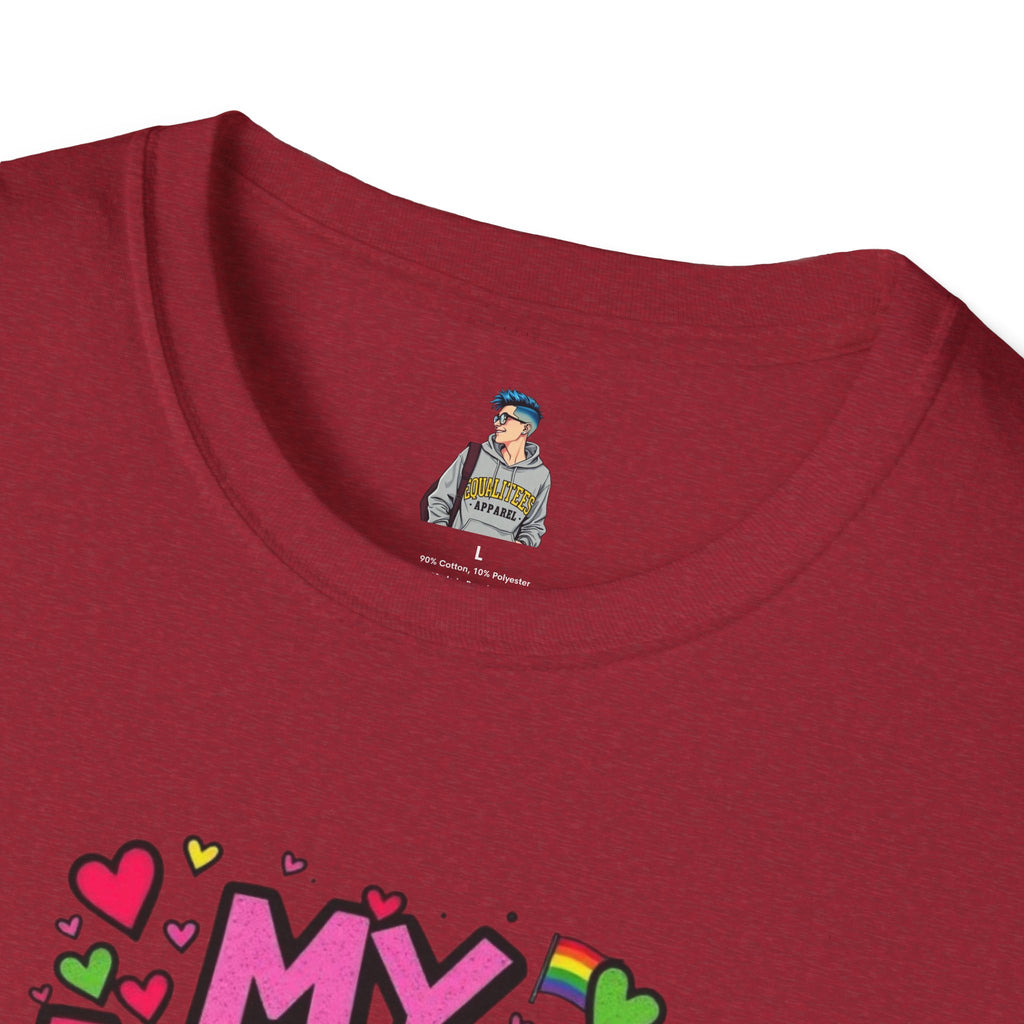My Love Is No Different Than Yours Unisex Softstyle T-Shirt - Colorful & Fun Graphic Tee