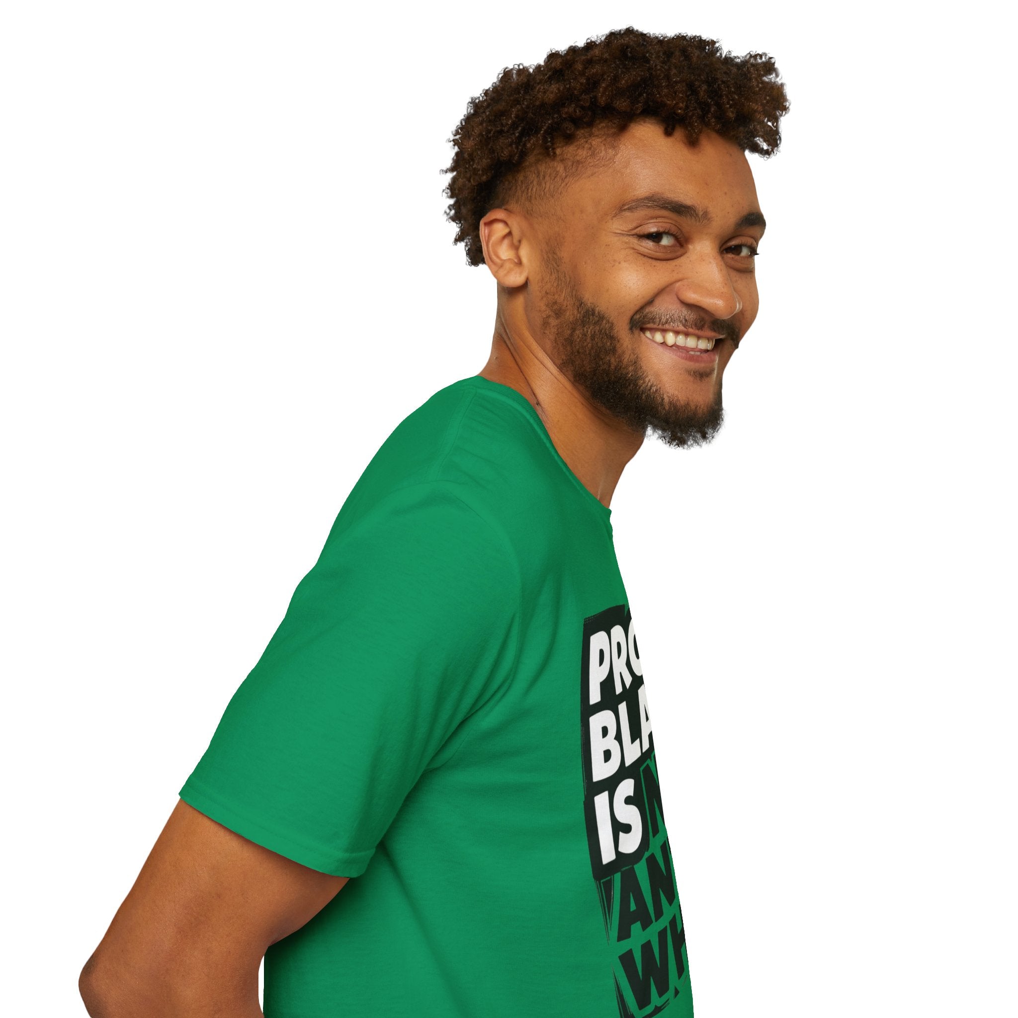 Pro-Black Is Not Anti-White Statement T-Shirt
