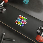 Die-Cut Stickers - Know That You Are Loved