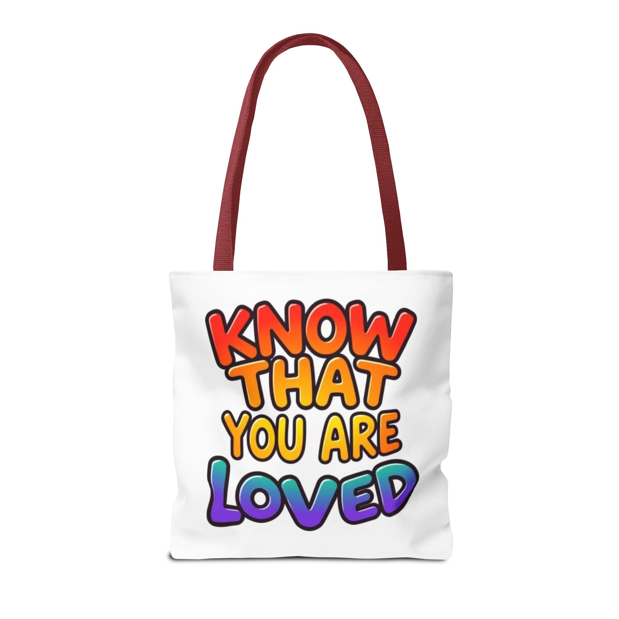 Know That You Are Loved Text Design Tote Bag