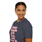 Some People Are Gay, Get Over It T-Shirt