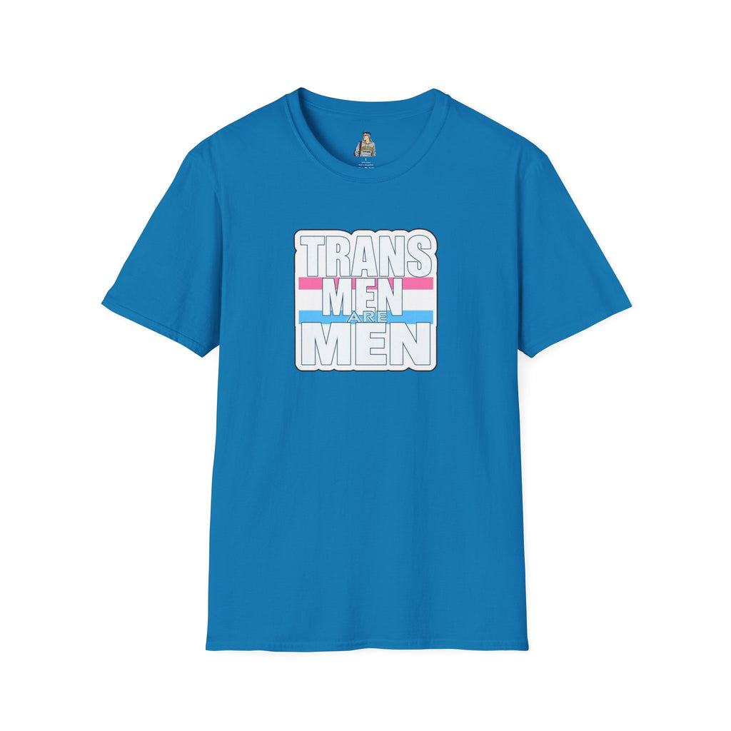 Unisex Softstyle T-Shirt - 'Trans Men Are Men' Statement Tee