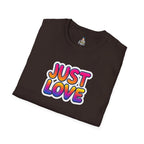 Just Love Unisex Softstyle T-Shirt | Perfect for Pride, Anniversaries, and Everyday Wear