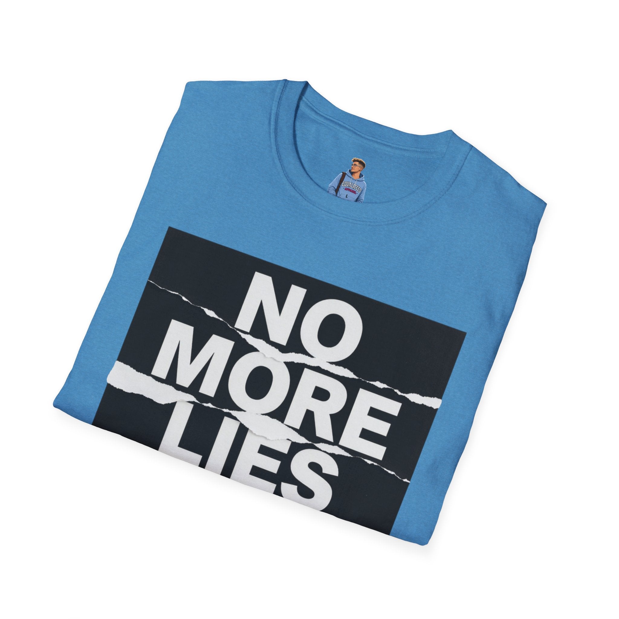 No More Lies T-Shirt — Bold Protest Graphic Tee