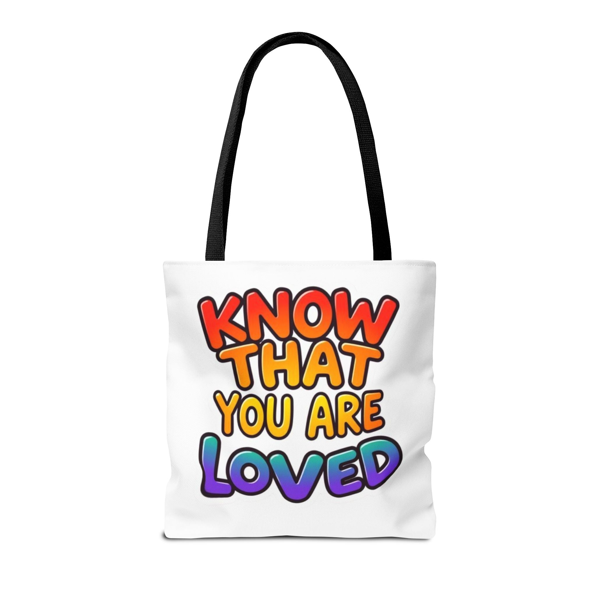 Know That You Are Loved Text Design Tote Bag