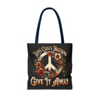 Love Costs Nothing, Give It Away Flag Tote Bag