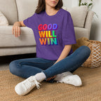 Rainbow Good Will Win T-shirt