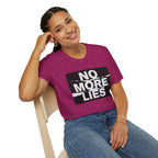 No More Lies T-Shirt — Bold Protest Graphic Tee