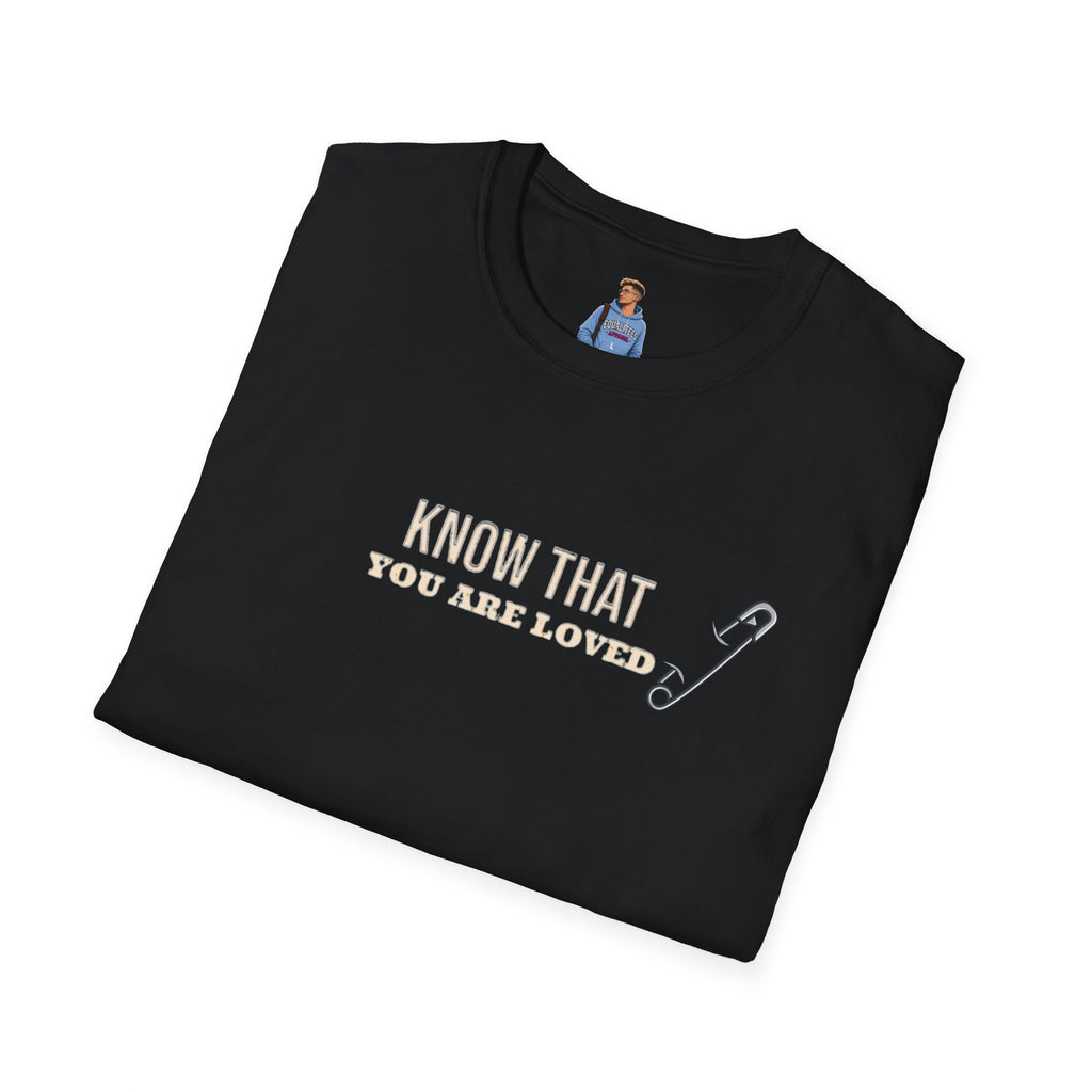 Safety Pin Know That You Are Loved Inspirational Tee Unisex Softstyle T-Shirt