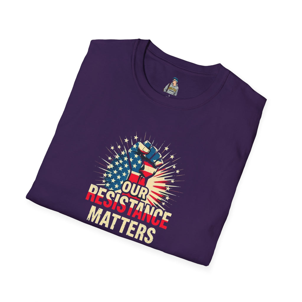 Patriotic Activism T-Shirt - Our Resistance Matters & Save Democracy Designs