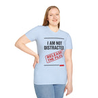 T-Shirt — I Am Not Distracted. Release The Files. Graphic Tee