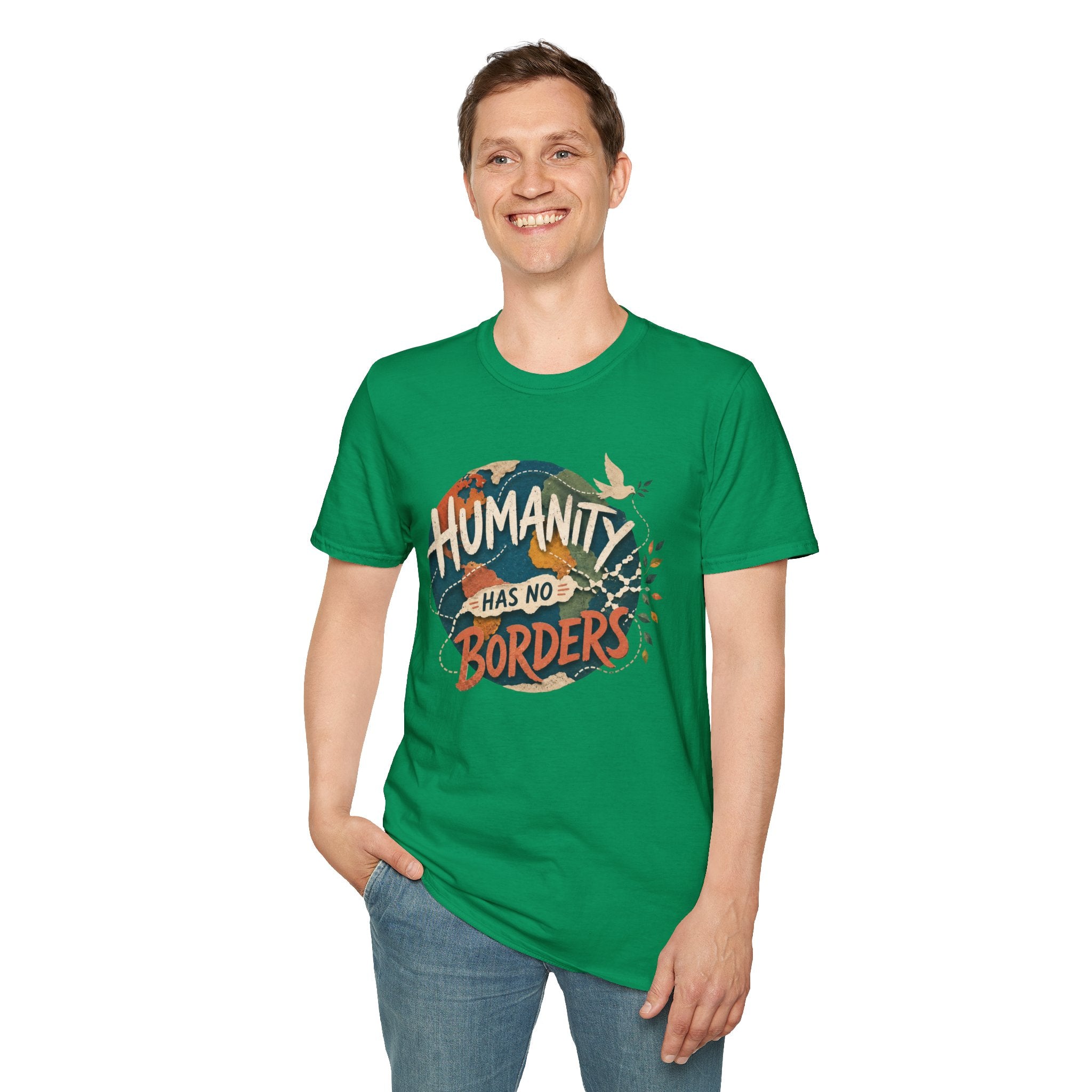 Humanity Has No Borders T-Shirt — Earth & Peace Graphic Tee