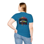 Unisex Softstyle T-Shirt: "Conversion Therapy is Torture" & "We All Belong" - LGBTQ+ Empowerment Tee