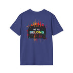 Unisex Softstyle T-Shirt - LGBTQ+ Empowerment T-Shirt: Conversion Therapy is Torture & We All Belong