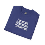 Educate. Advocate. Celebrate. Minimalist Pride T-Shirt - EqualiTees.Me