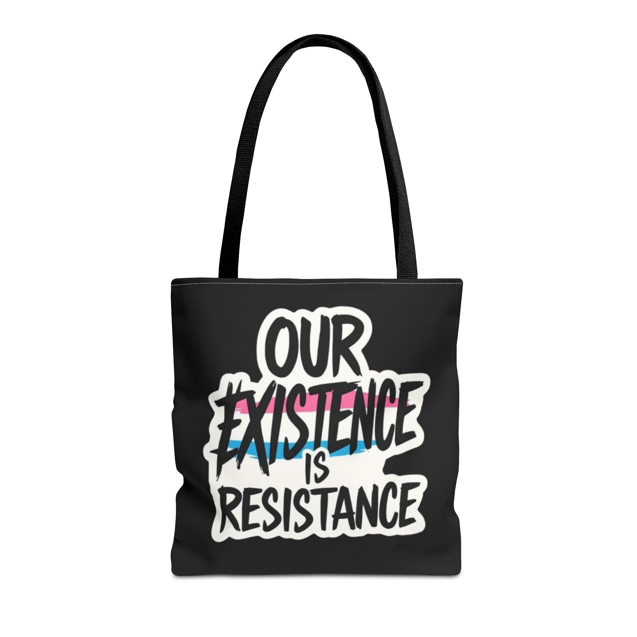Our Existence Is Resistance Trans Protest Tote Bag