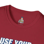 Empowerment T-Shirt - Use Your Voice, Be Heard