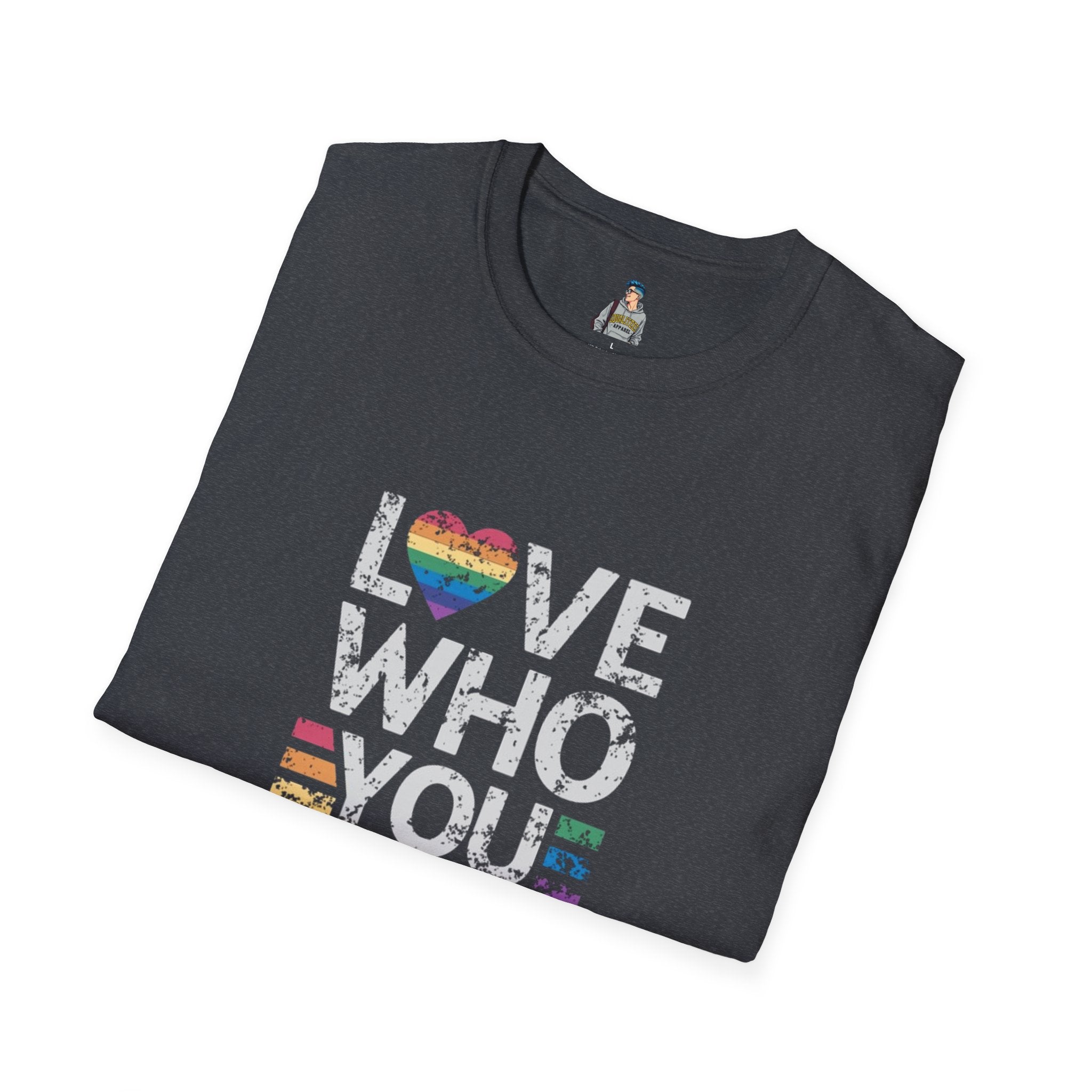 Love Who You Are Unisex Softstyle T-Shirt