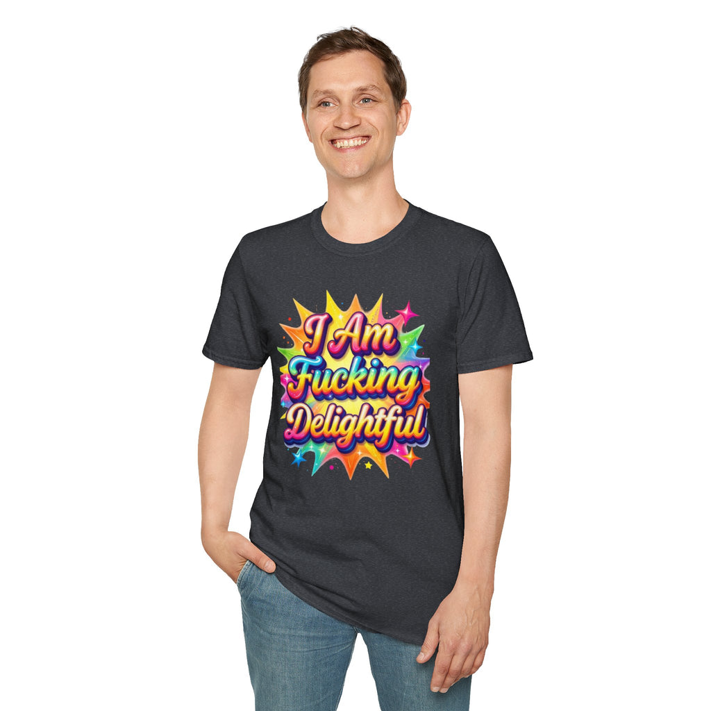 I Am Fucking Delightful T-Shirt - Bold Rainbow Self-Love Graphic Tee