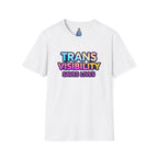 Trans Visibility Saves Lives Statement T-shirt