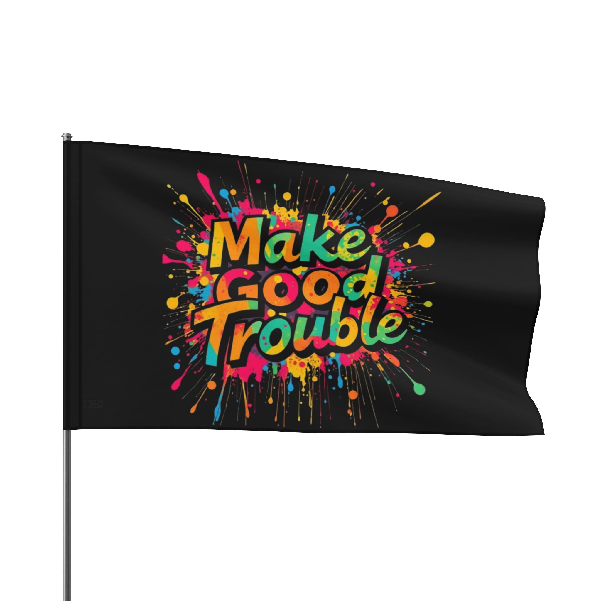 Make Good Trouble - Protest Flag