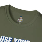 Empowerment T-Shirt - Use Your Voice, Be Heard