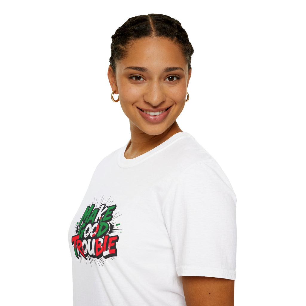 Make Good Trouble T-shirt  Fun Graphic Tee for Activists & Trendsetters