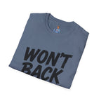 Won't Back Down Protest T-Shirt