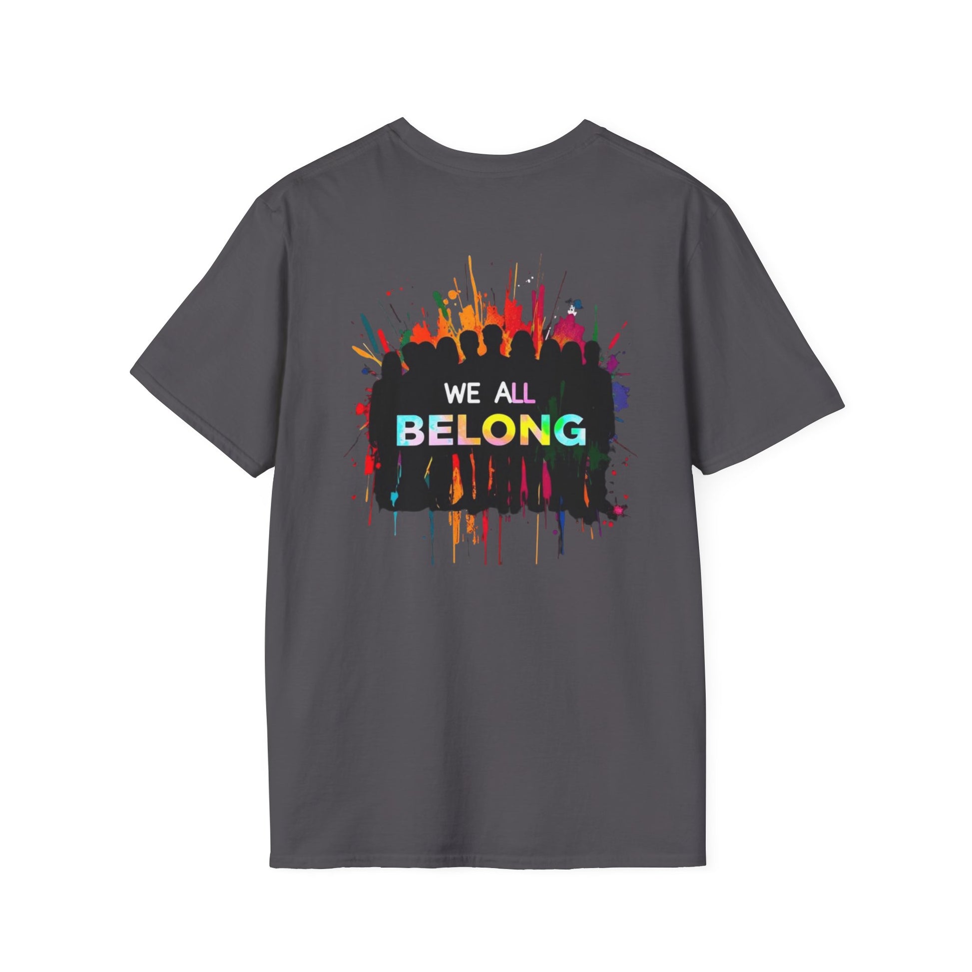 Unisex Softstyle T-Shirt: "Conversion Therapy is Torture" & "We All Belong" - LGBTQ+ Empowerment Tee