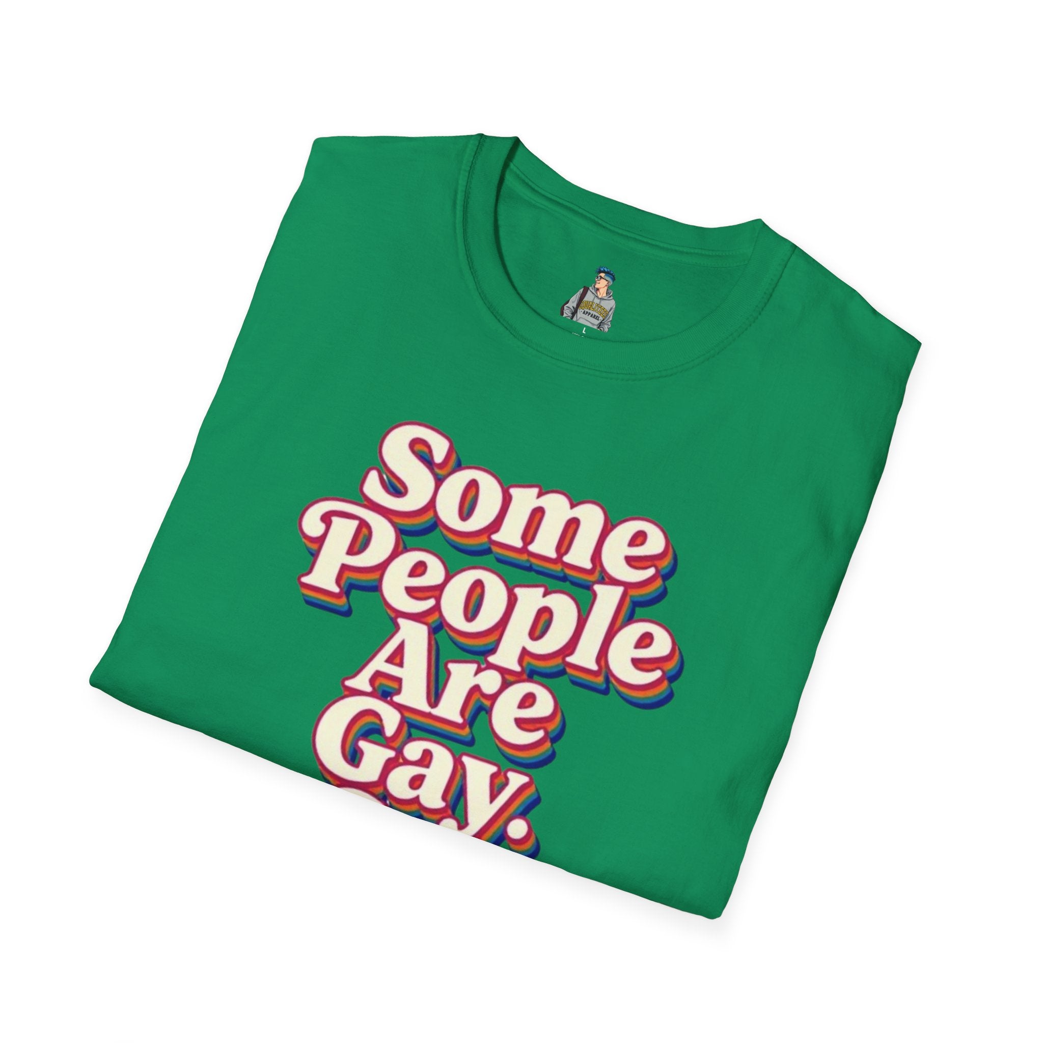 Some People Are Gay, Get Over It T-Shirt