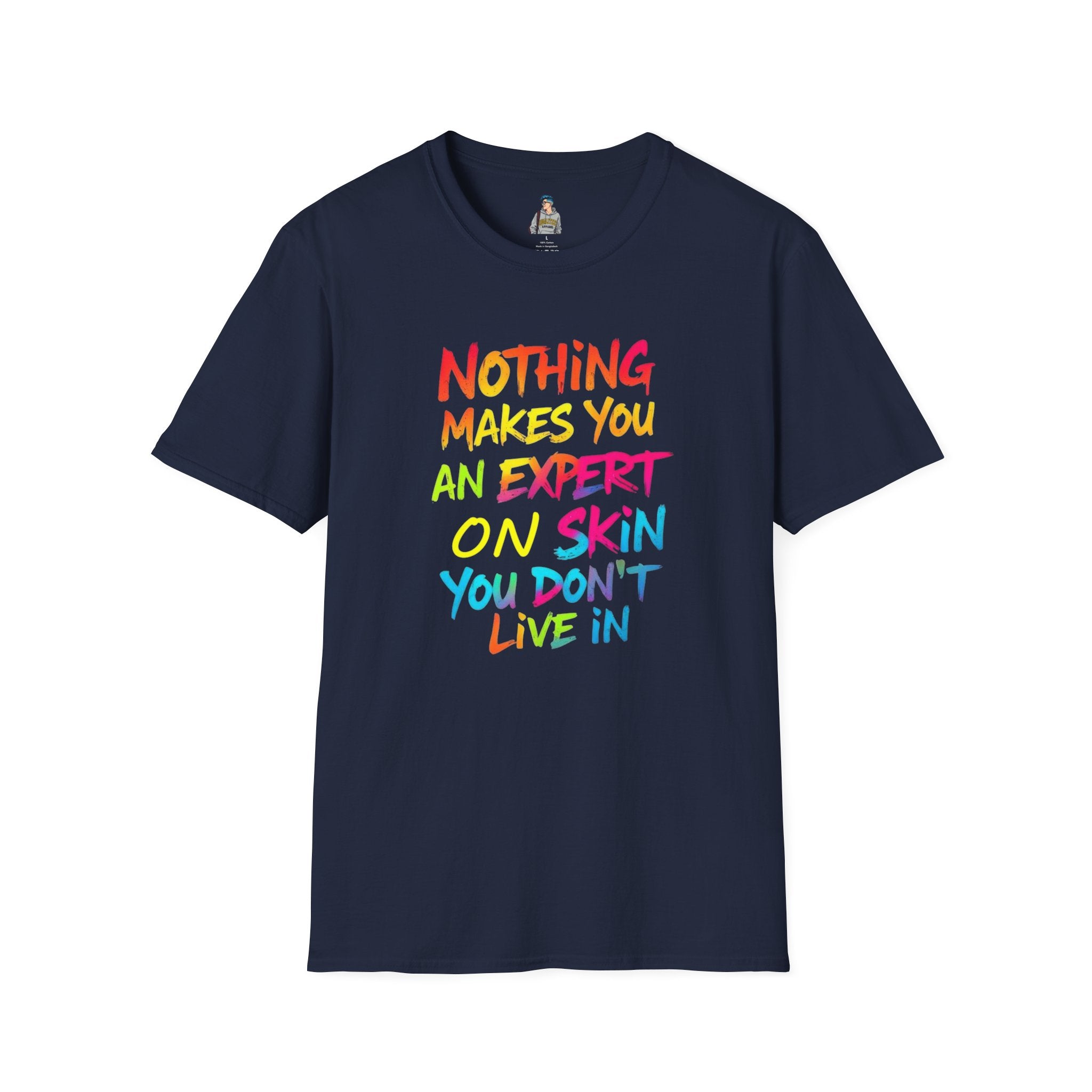 Expert on Skin T-shirt - EqualiTees.Me