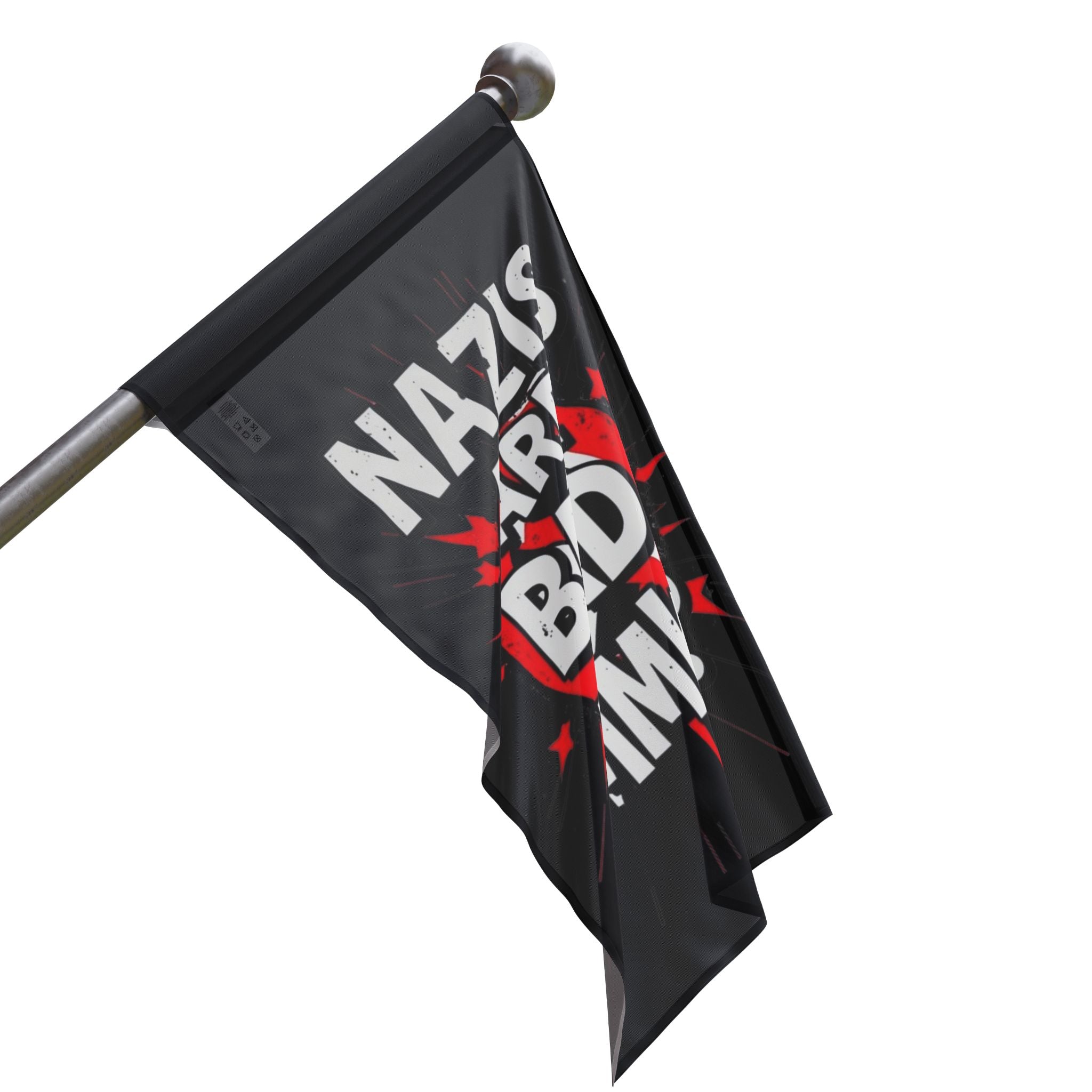 Nazis are Bad Protest Flag