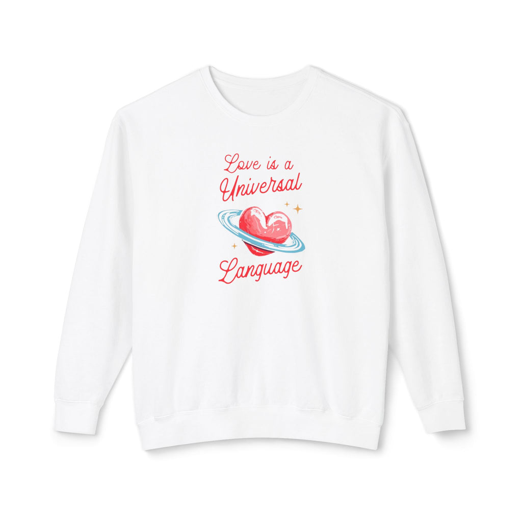Love is a Universal Language Unisex Lightweight Crewneck Sweatshirt