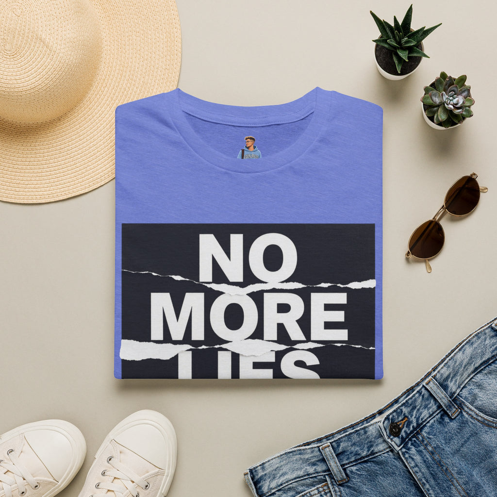 No More Lies T-Shirt — Bold Protest Graphic Tee
