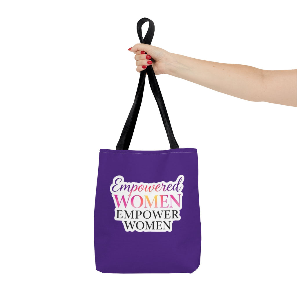 Empowered Women Empower Women Tote Bag