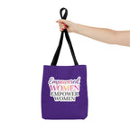 Empowered Women Empower Women Tote Bag