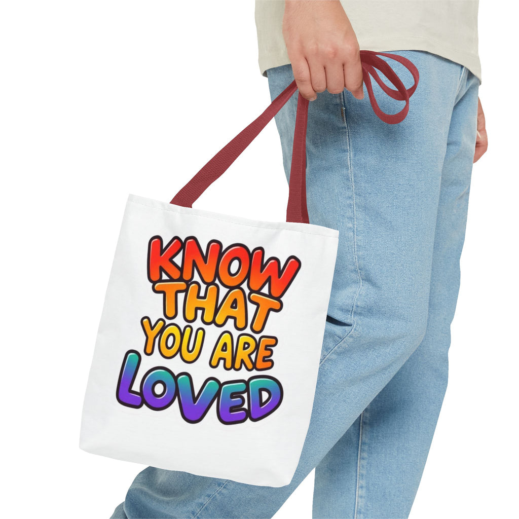 Know That You Are Loved Text Design Tote Bag