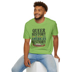 Queer History Is American — Graphic T-Shirt