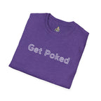 Unisex Softstyle T-Shirt - "Get Poked - Vaccines Save Lives" Statement Tee