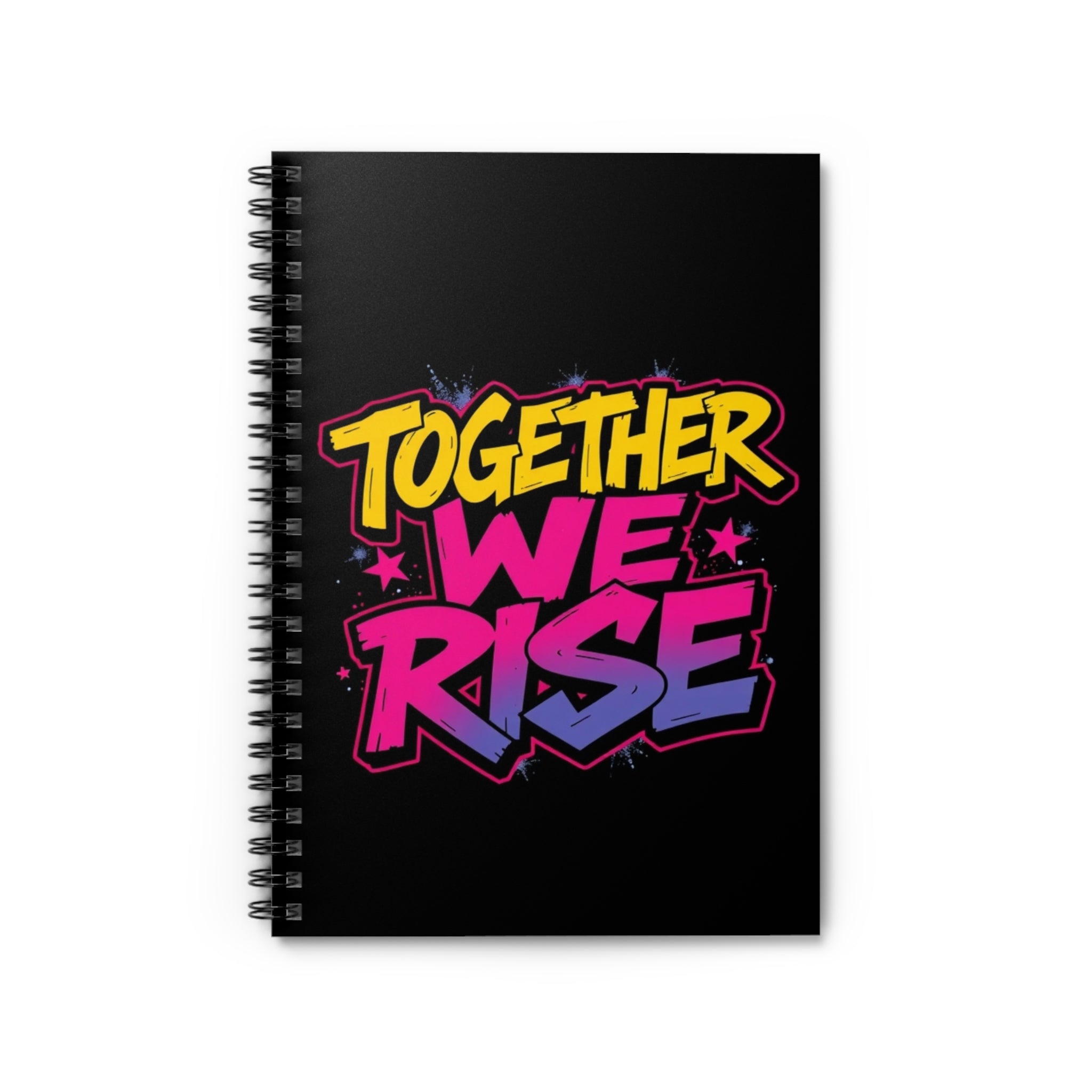 Together We Rise Spiral Notebook - Inspirational Ruled Journal for Creative Minds