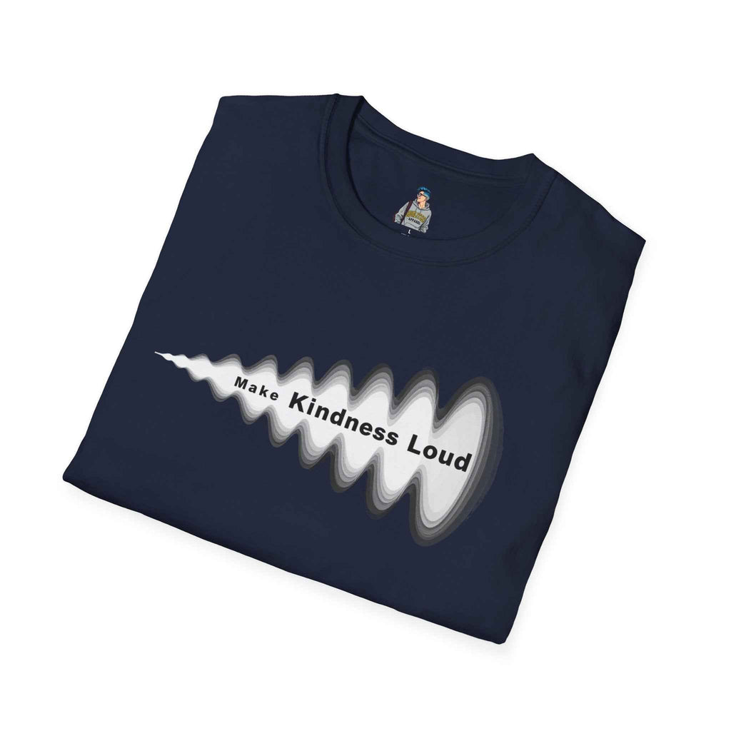T-Shirt — Make Kindness Loud Graphic Tee